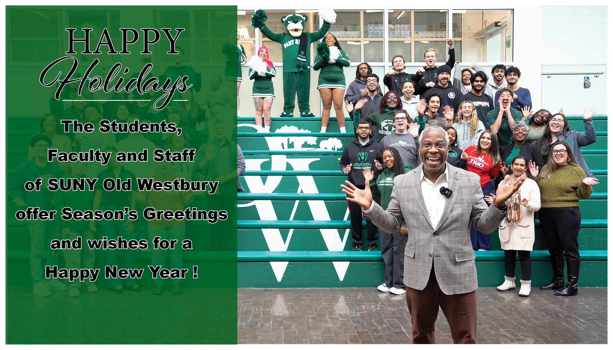 Large diverse group of people cheering from a set of stairs with text superimposed that reads Happy Holidays - The Students, Faculty and Staff of SUNY Old Westbury offer Season's Greetings and a Happy New Year