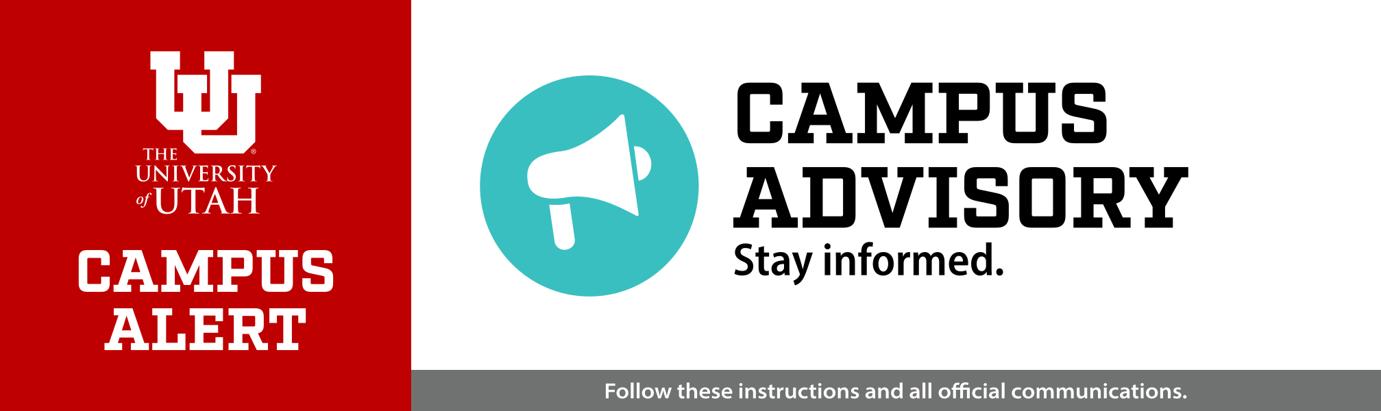 University of Utah Campus Alert - Campus Advisory